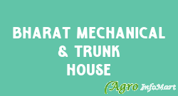 Bharat Mechanical & Trunk House bundi india