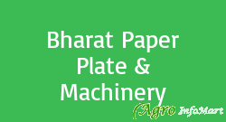 Bharat Paper Plate & Machinery