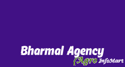 Bharmal Agency