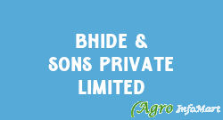 Bhide & Sons Private Limited sangli india