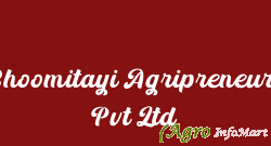 Bhoomitayi Agripreneurs Pvt Ltd