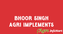 Bhoor Singh Agri Implements