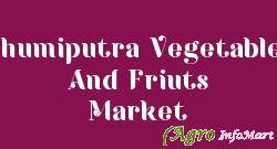 Bhumiputra Vegetables And Friuts Market