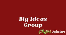 Big Ideas Group dewas india