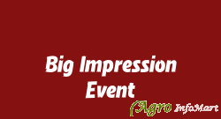 Big Impression Event jaipur india