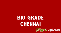 Bio Grade Chennai