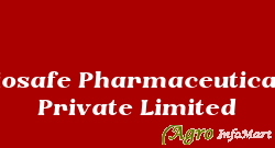 Biosafe Pharmaceuticals Private Limited