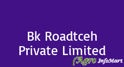 Bk Roadtceh Private Limited bangalore india