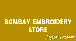 Bombay Embroidery Store bangalore india