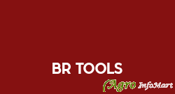 BR Tools ludhiana india