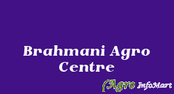 Brahmani Agro Centre dhar india