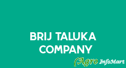 Brij Taluka & Company