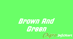Brown And Green bangalore india