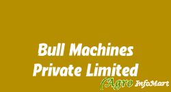 Bull Machines Private Limited coimbatore india