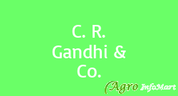 C. R. Gandhi & Co. mumbai india