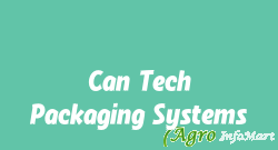 Can Tech Packaging Systems hyderabad india