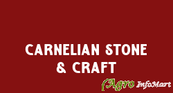Carnelian Stone & Craft mumbai india