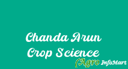 Chanda Arun Crop Science