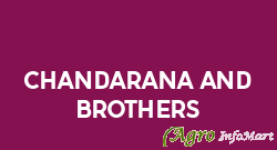 Chandarana And Brothers
