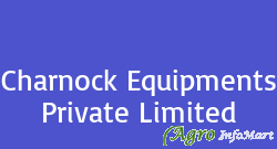 Charnock Equipments Private Limited