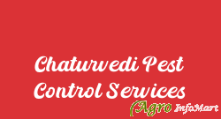Chaturvedi Pest Control Services