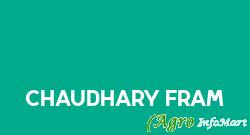 Chaudhary Fram