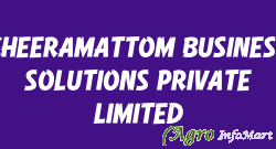 CHEERAMATTOM BUSINESS SOLUTIONS PRIVATE LIMITED