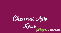 Chennai Auto Kcom chennai india