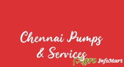 Chennai Pumps & Services chennai india