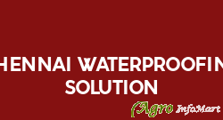 Chennai Waterproofing Solution