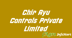 Chir Ayu Controls Private Limited vadodara india