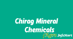 Chirag Mineral & Chemicals