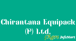 Chirantana Equipack (P) Ltd.