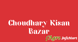 Choudhary Kisan Bazar