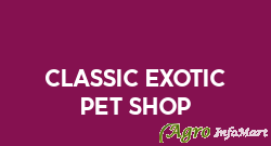 Classic Exotic Pet Shop