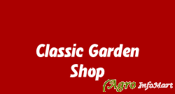 Classic Garden Shop