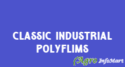 Classic Industrial Polyflims pune india