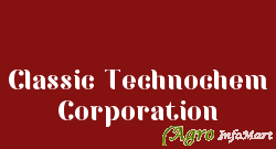 Classic Technochem Corporation thane india