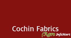 Cochin Fabrics