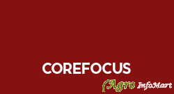 Corefocus vadodara india