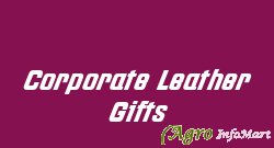 Corporate Leather Gifts