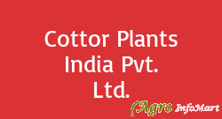 Cottor Plants India Pvt. Ltd. mumbai india