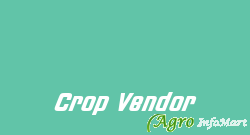 Crop Vendor