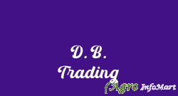 D. B. Trading
