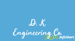 D. K. Engineering Co. ahmedabad india