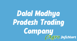 Dalal Madhya Pradesh Trading Company