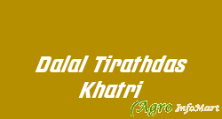 Dalal Tirathdas Khatri indore india