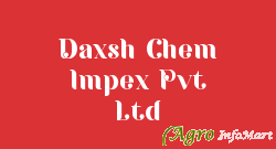Daxsh Chem Impex Pvt Ltd