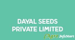 Dayal Seeds Private Limited