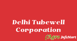 Delhi Tubewell Corporation